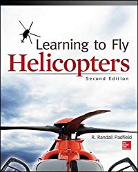 Learning to Fly Helicopters Helicopter Books